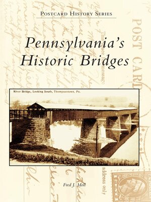 cover image of Pennsylvania's Historic Bridges